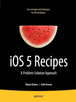 cover image of iOS 5 Recipes